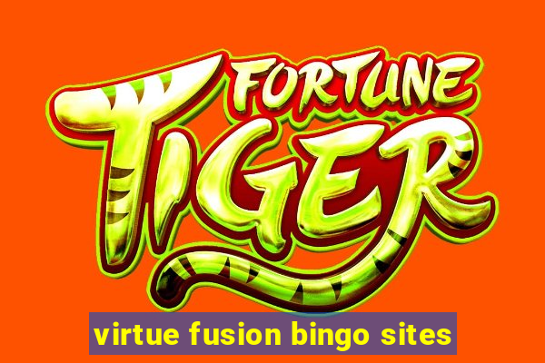 virtue fusion bingo sites